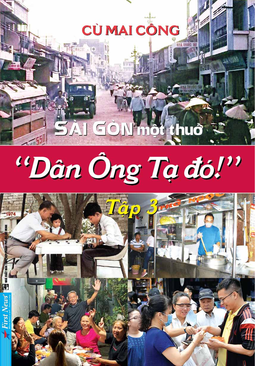 Combo bộ sách "Sài Gòn một thuở - Dân ông Tạ đó!" - Bộ 3 tập