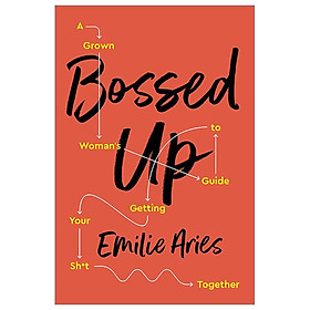 Bossed Up: A Grown Woman