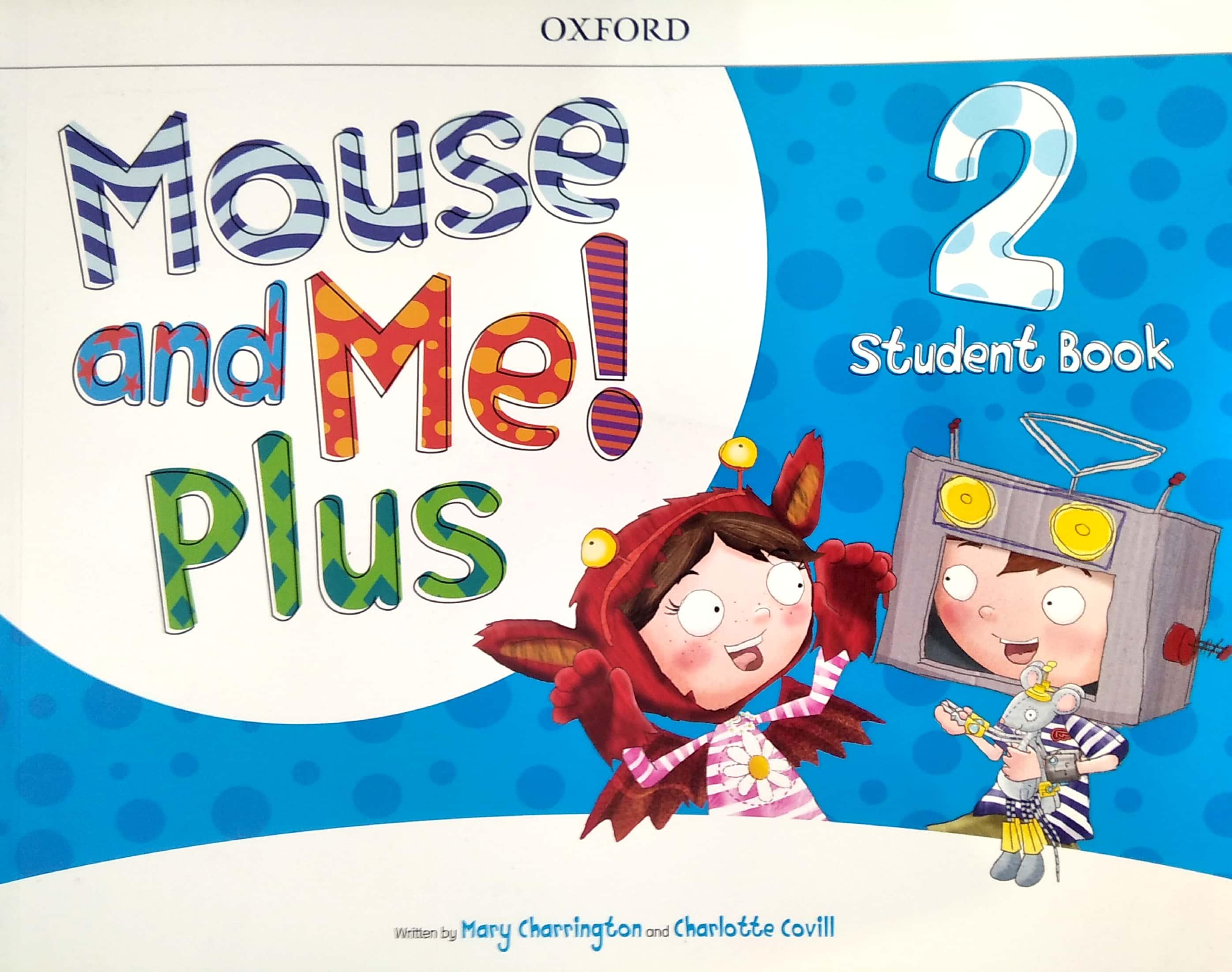 Mouse and Me! Plus: Level 2: Student Book Pack