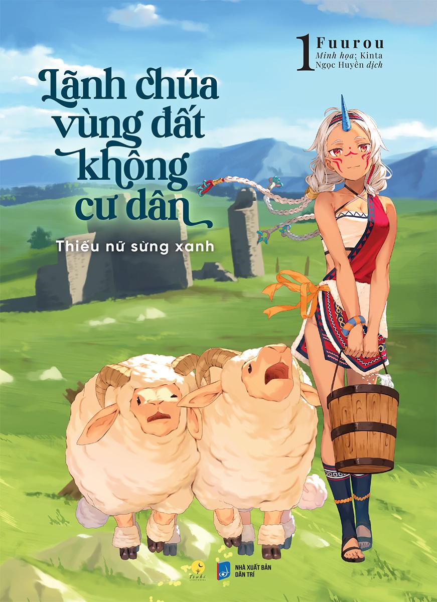 Lãnh Chúa Vùng Đất Không Cư Dân - Thiếu Nữ Sừng Xanh - Tập 1 - Bản Đặc Biệt - Tặng Kèm Bookmark