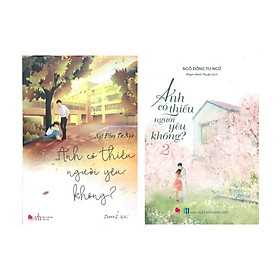 Cuốn Sách - Anh có thiếu người yêu không (Bộ 2 tập)