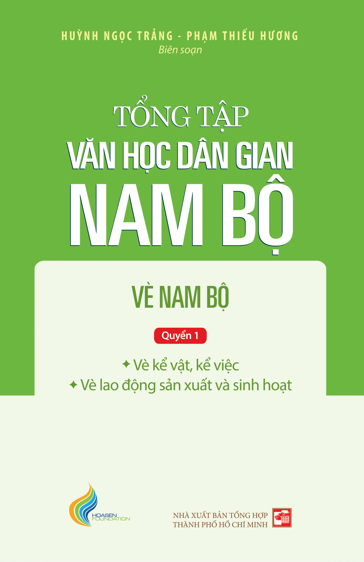 COMBO 3 QUYỂN - Tổng tập Văn học dân gian Nam Bộ Tập 3: Vè Nam Bộ