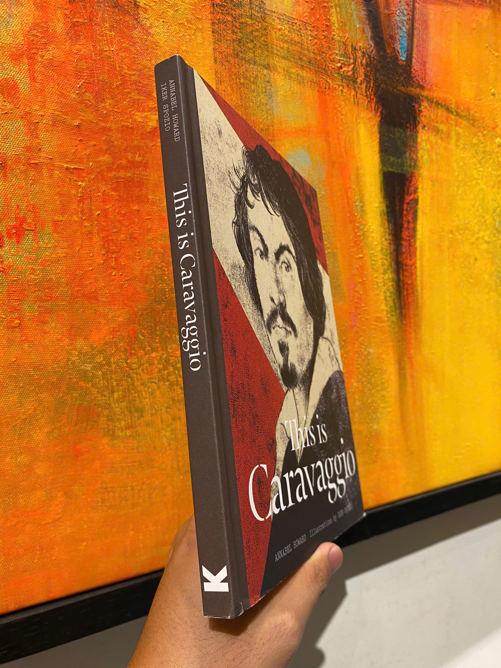 Sách - This Is Caravaggio by Annabel Howard - Nghệ thuật, Tiểu sử tiếng Anh/Artbooks, Biography in English