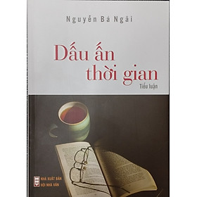 Dấu Ấn Thời Gian - tiểu luận