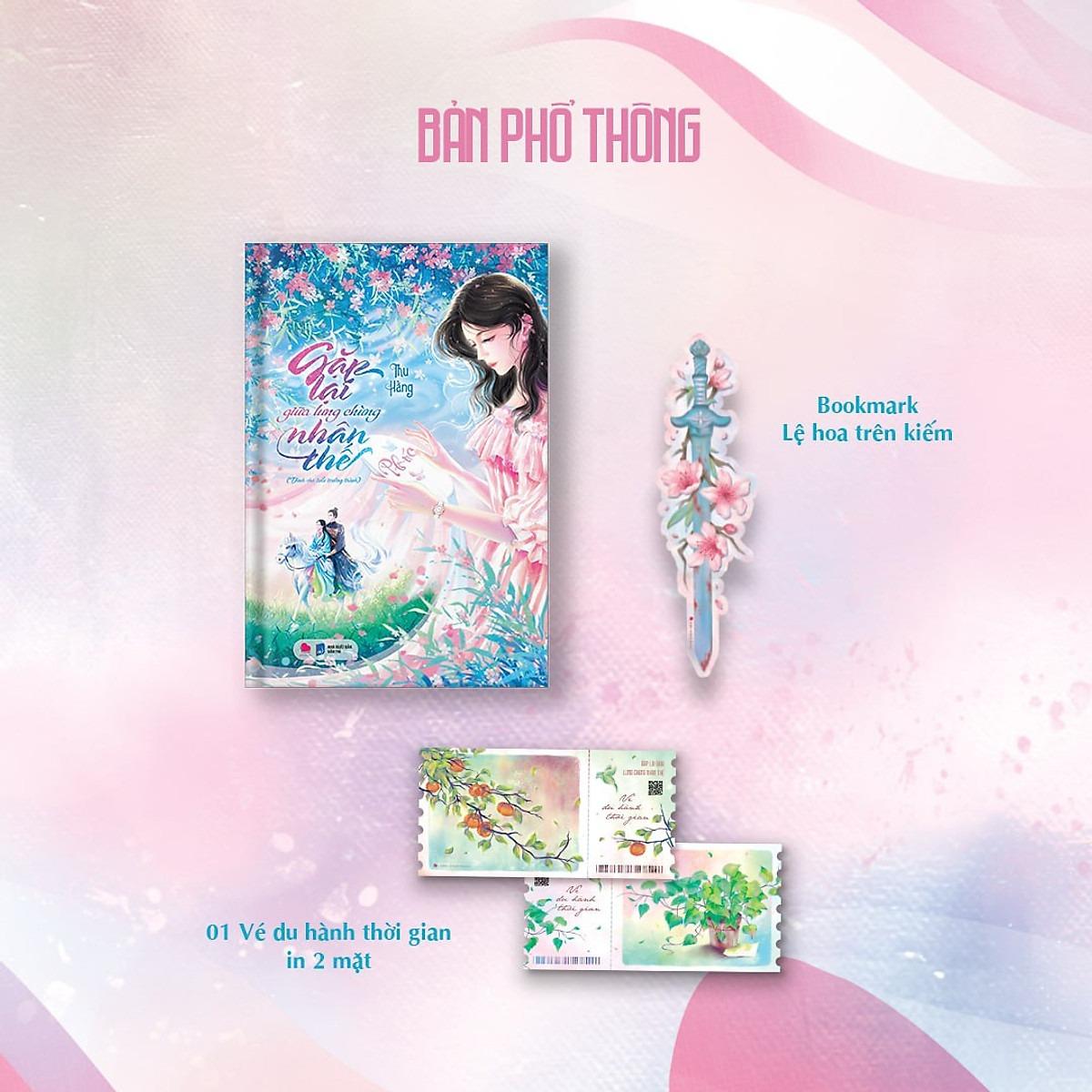 Sách - Gặp Lại Giữa Lưng Chừng Nhân Thế - Tặng Kèm Bookmark Bế Hình + Vé Du Hành Thời Gian In 2 Mặt