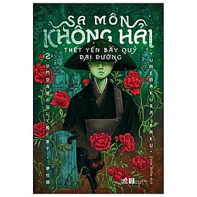 Sa Môn Không Hải Thết Yến Bầy Quỷ Đại Đường Tập 2