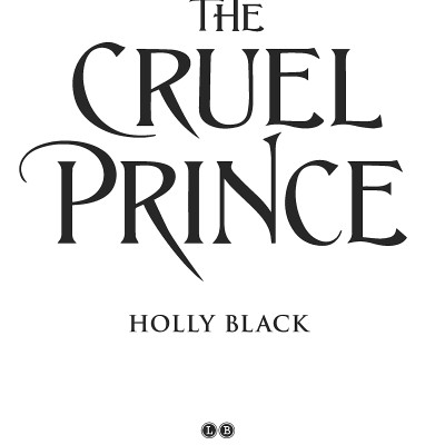 The Folk Of The Air 1: The Cruel Prince