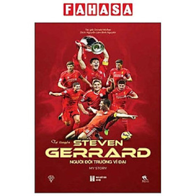Sách - Tự Truyện Steven Gerrard - Người Đội Trưởng Vĩ Đại