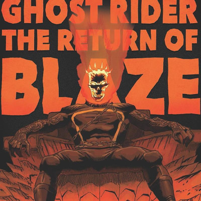 Ghost Rider: The Return Of Blaze