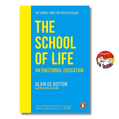 Sách - The School of Life: An Emotional Education by  Alain de Botton - Sách tiếng anh, tâm lý, triết học