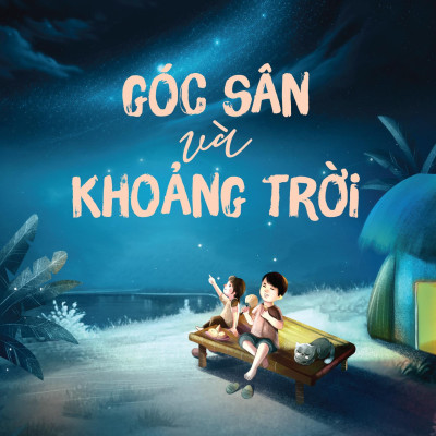 Góc Sân Và Khoảng Trời