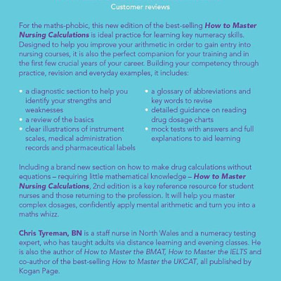 How To Master Nursing Calculations: Improve Your Maths And Make Sense Of Drug Dosage Charts