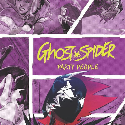 Ghost-Spider Vol. 2: Party People