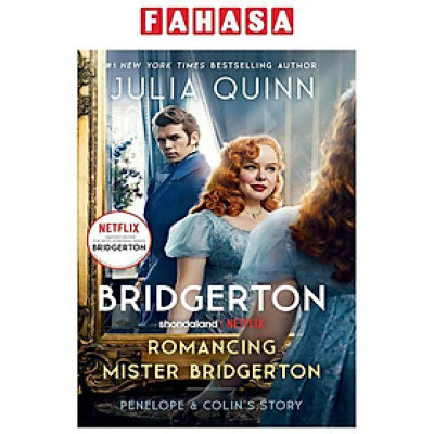 Sách ngoại văn: Romancing Mister Bridgerton [Tv Tie-In]