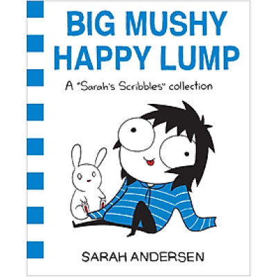 Tiểu thuyết tiếng Anh - Big Mushy Happy Lump