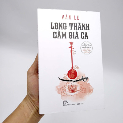 Long Thành Cầm Giả Ca