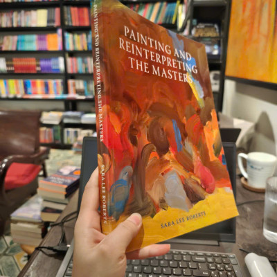 Sách - Painting and Reinterpreting the Masters by Sara Lee Roberts