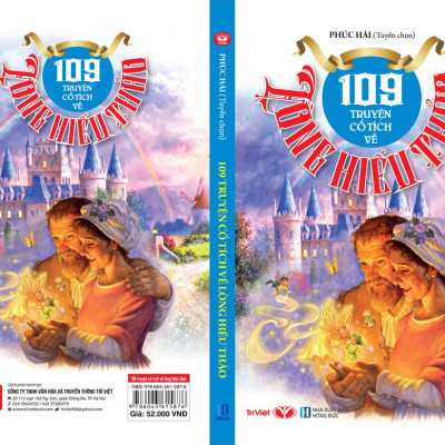 109 Truyện Cổ Tích Về Lòng Hiếu Thảo (Tái Bản 2022)