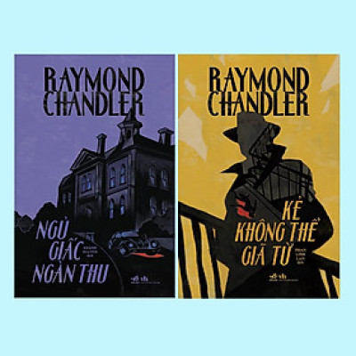 Combo Ngủ giấc ngàn thu - Kẻ không thể giã từ (Raymond Chandler)  - Bản Quyền