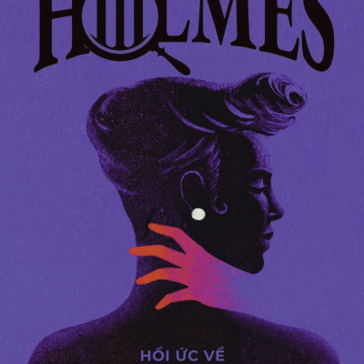 Sherlock Holmes - Tập 3: Hồi Ức Về Sherlock Holmes - Tặng Kèm Postcard