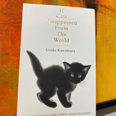 Sách - If Cats Disappeared from the World by Genki Kawamura -  Japanese Literature /  Contemporary English Novel