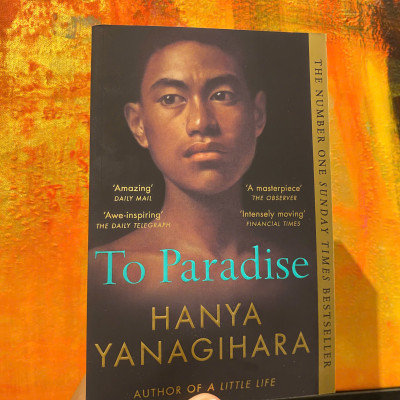 Sách - To Paradise: From the Author of A Little Life - Hanya Yanagihara / English Novel / Sách Ngoại văn Nhập khẩu
