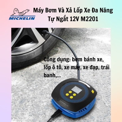 Máy Bơm Và Xả Lốp Xe Đa Năng Tự Ngắt 12V Michelin M2201 - Hàng Chính Hãng - Có Đèn Led Lớn, Cài Đặt Sẵn Chế Độ, Dễ Thao Tác Sử Dụng, Gọn Nhẹ