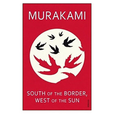 South Of The Border, West Of The Sun (Paperback)