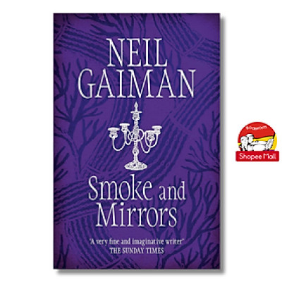 Sách - Smoke And Mirrors by Neil Gaiman - Sách Ngoại văn - English Book - Nhập khẩu UK - Bìa mềm