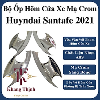 Bộ Ốp Hõm Cửa Dành Cho Xe Hyundai Santafe 2021 Mạ Crom Cao Cấp