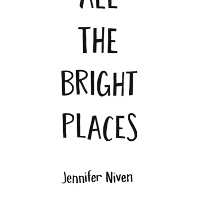 All The Bright Places (Paperback)