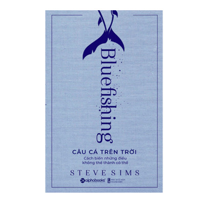 Combo Sách : Crushing It! - Thế Giới Ảo, Thương Hiệu Thật + Bluefishing - Câu Cá Trên Trời : Cách Biến Những Điều Không Thể Thành Có Thể
