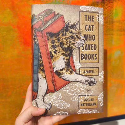 Sách - The Cat Who Saved Books: A Novel by Sosuke Natsukawa/Fantasy - Bìa Cứng US - Ngoại Văn Nhập Khẩu