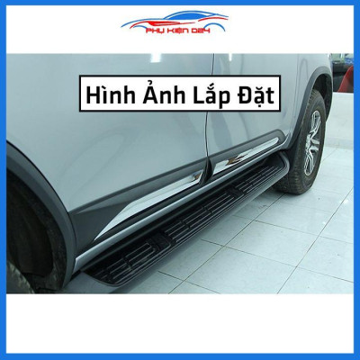 Bộ ốp nẹp sườn Fortuner 2017-2018-2019-2020-2021-2022 bản to trang trí làm đẹp xe