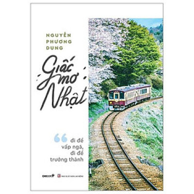 Giấc Mơ Nhật - Đi Để Vấp Ngã, Đi Để Trưởng Thành