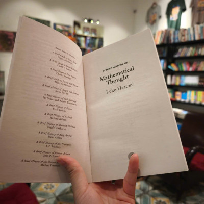 Sách - A Brief History of Mathematical Thought: Key concepts and where they come from by Luke Heaton