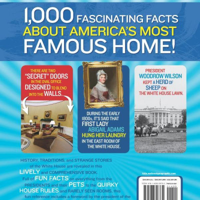 1,000 Facts About The White House