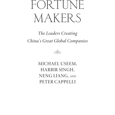 Fortune Makers: The Leaders Creating China