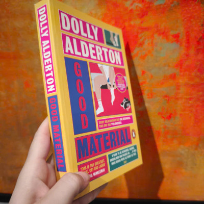 Sách - Good material by Dolly Alderton - Amazon Editors pick-Best Literature & Fiction - Sách ngoại văn nhập khẩu UK