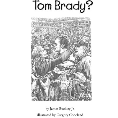 Who Is Tom Brady?
