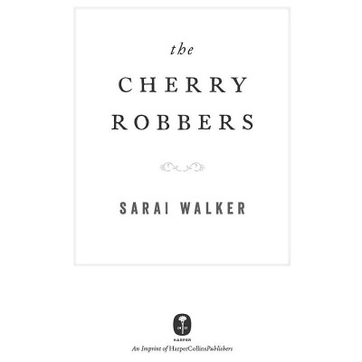 The Cherry Robbers