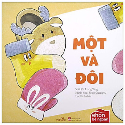 Ehon Bé Ngoan - Một Và Đôi