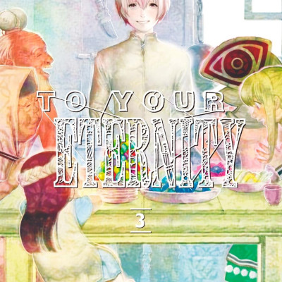 To Your Eternity 3 (English Edition)