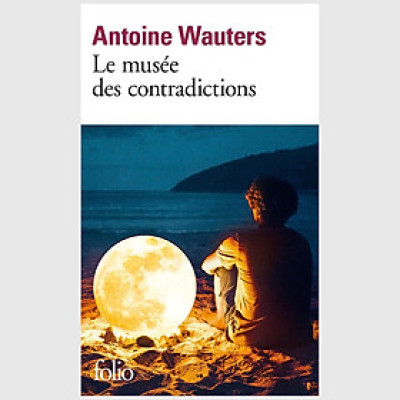 Sách văn học cổ điển tiếng Pháp - Le Musee Des Contradictions