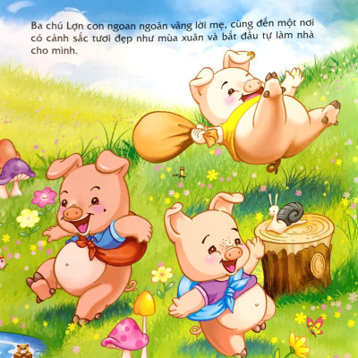 Sách Truyện Kể Ngày Xửa Ngày Xưa - Ba Chú Lợn Con