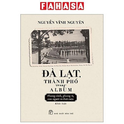 Sách - Đà Lạt, Thành Phố Trong Album