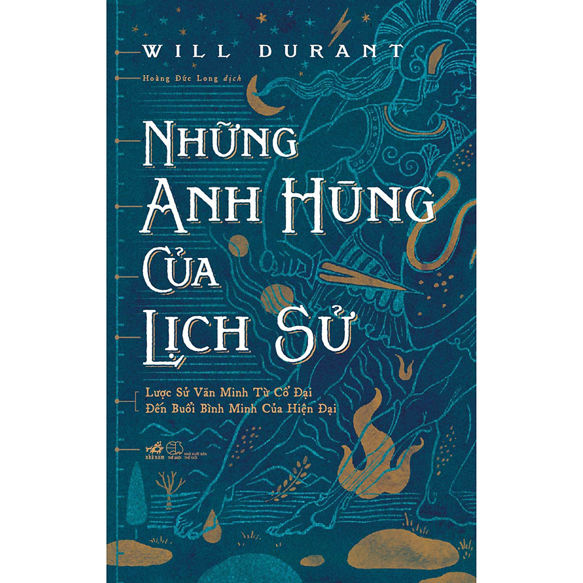 Combo 2 cuốn sách: Những anh hùng của lịch sử (bìa cứng) + Kiến thức căn bản cần biết – Theo dòng lịch sử nghệ thuật