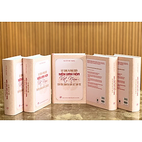Xây dựng và phát triển nền văn hóa Việt Nam tiên tiến, đậm đà bản sắc dân tộc (bản in 2024)