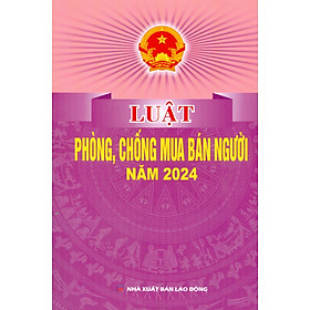 Luật Phòng, Chống Mua Bán Người Năm 2024