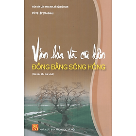 Sách - Văn hoá và cư dân đồng bằng sông Hồng - NXB KHXH